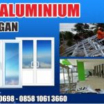 ALUMUNIUM MURAH BERKUALITAS DI PURWOJATI BANYUMAS
