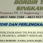 BORDIR TASIK PERLENGKAPAN TNI POLRI DI SINGKAWANG