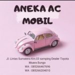ANEKA AC BENGKEL AC MOBIL TERBAIK MUARA BUNGO JAMBI