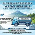 Supplier Air Pegunungan Di Badung Bali Wayan Tirta Bali