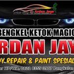 ARDAN JAYA BENGKEL KETOK MAGIC PANGKALAN KERINCI PELALAWAN